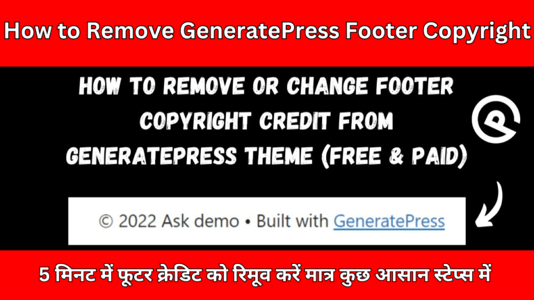 How to Remove GeneratePress Footer Copyright