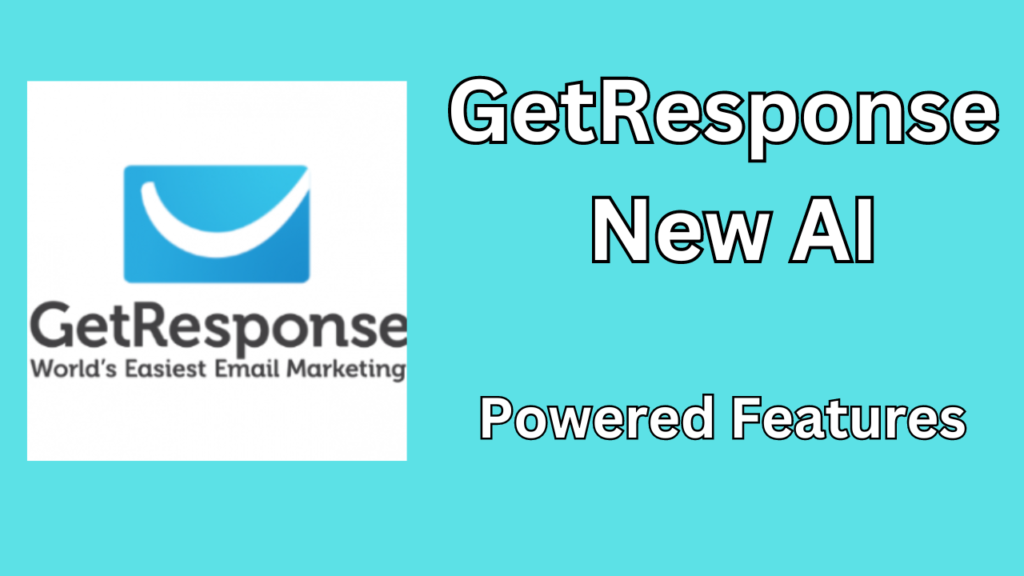 GetResponse New AI-Powered Features