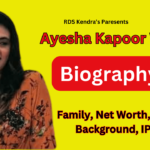 Ayesha Kapoor Wiki