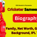 Cricketer Sameer Rizvi Biography