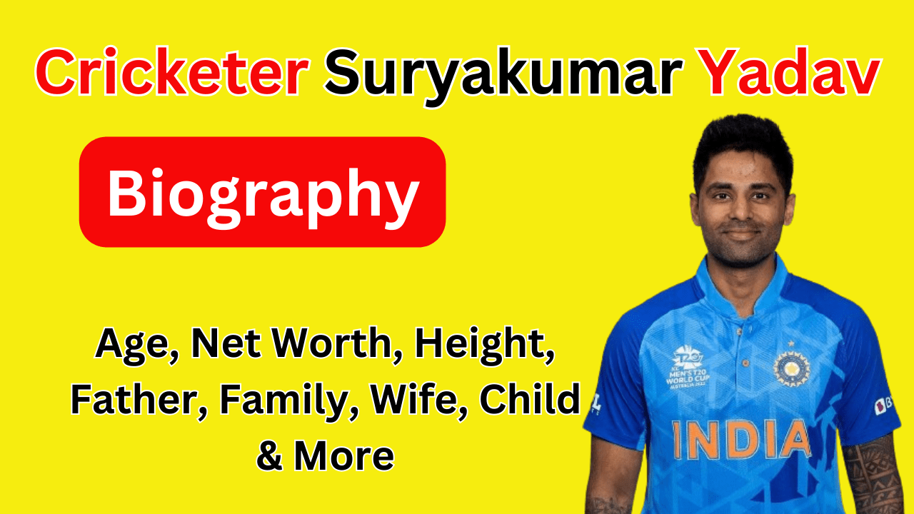 Cricketer Suryakumar Yadav Biography