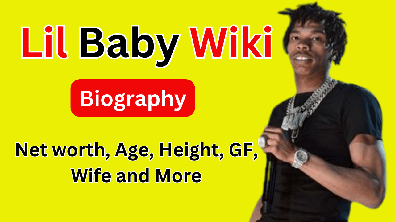 Lil Baby Wiki Biography